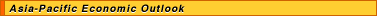 Asia Pacific Economic Outlook