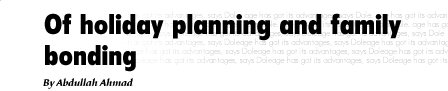 Of holiday planning and family bonding