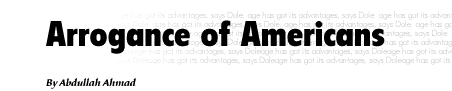 Arrogance of Americans