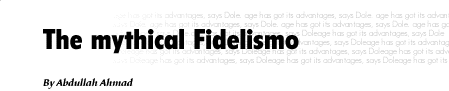 The mythical Fidelismo