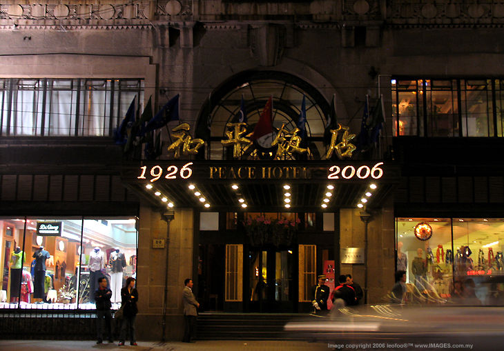 The famous PEACE Hotel in Shanghai, 2006 110K Jpeg Loading ....